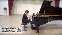 ROSLAVETS:TroisCompositions(1914)(OlgaAndryushchenko)